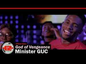 DOWNLOAD MP3: GUC – God Of Vengeance